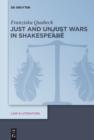 Just and Unjust Wars in Shakespeare - eBook