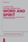 Word and Spirit : Renewing Christology and Pneumatology in a Globalizing World - eBook