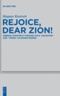 Rejoice, Dear Zion! : Hebrew Construct Phrases with "Daughter" and "Virgin" as Nomen Regens - Book