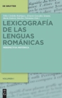 Lexicografia de Las Lenguas Romanicas : Perspectiva Historica. Volumen I - Book