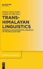 Trans-Himalayan Linguistics : Historical and Descriptive Linguistics of the Himalayan Area - Book