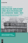 Deutsche Drucker und Buchhandler in London 1680-1811 - Book