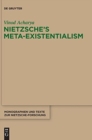 Nietzsche's Meta-Existentialism - Book
