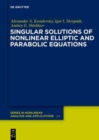 Singular Solutions of Nonlinear Elliptic and Parabolic Equations - Book
