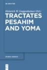 Tractates Pesahim and Yoma - eBook