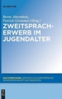 Zweitspracherwerb im Jugendalter - Book