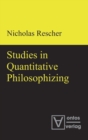 Studies in Quantitative Philosophizing - Book