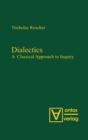 Dialectics : A Classical Approach to Inquiry - Book