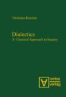 Dialectics : A Classical Approach to Inquiry - eBook