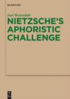 Nietzsche's Aphoristic Challenge - eBook