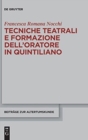 Tecniche teatrali e formazione dell’oratore in Quintiliano - Book