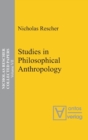 Studies in Philosophical Anthropology - Book