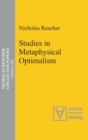 Studies in Metaphysical Optimalism - Book