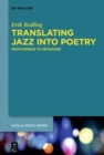 Translating Jazz Into Poetry : From Mimesis to Metaphor - Book