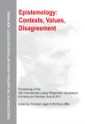 Epistemology: Contexts, Values, Disagreement : Proceedings of the 34th International Ludwig Wittgenstein Symposium in Kirchberg, 2011 - eBook