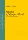 Reduction in Philosophy of Mind : A Pluralistic Account - eBook