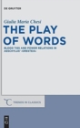 The Play of Words : Blood Ties and Power Relations in Aeschylus' "Oresteia" - Book