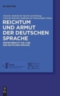 Reichtum und Armut der deutschen Sprache : Erster Bericht zur Lage der deutschen Sprache - Book