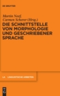 Die Schnittstelle von Morphologie und geschriebener Sprache - Book