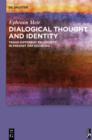 Dialogical Thought and Identity : Trans-Different Religiosity in Present Day Societies - eBook