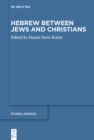 Hebrew between Jews and Christians - eBook