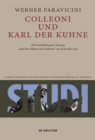 Colleoni und Karl der Kuhne : Mit Karl Bittmanns Vortrag "Karl der Kuhne und Colleoni" aus dem Jahre 1957 - Book