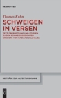Schweigen in Versen : Text, Ubersetzung Und Studien Zu Den Schweigegedichten Gregors Von Nazianz (Ii,1,34a/B) - Book