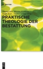 Praktische Theologie der Bestattung - Book