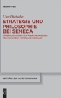 Strategie und Philosophie bei Seneca : Untersuchungen zur therapeutischen Technik in den "Epistulae morales" - Book
