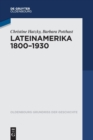 Lateinamerika 1800 - 1930 - Book