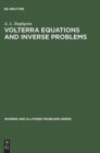 Volterra Equations and Inverse Problems - Book