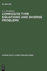 Composite Type Equations and Inverse Problems - Book