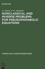 Nonclassical and Inverse Problems for Pseudoparabolic Equations - Book