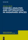 Convex analysis and optimization in Hadamard spaces - eBook