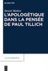 L'Apolog?tique Dans La Pens?e de Paul Tillich - Book