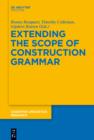 Extending the Scope of Construction Grammar - eBook