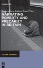 Narrating Poverty and Precarity in Britain - Book