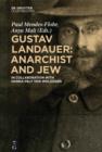 Gustav Landauer: Anarchist and Jew - eBook