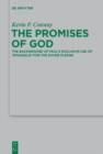 The Promises of God : The Background of Paul's Exclusive Use of 'epangelia' for the Divine Pledge - eBook