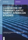 Handbook of Transatlantic North American Studies - Book