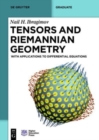 Tensors and Riemannian Geometry : With Applications to Differential Equations - Book