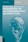 Handbook of Autobiography / Autofiction - eBook