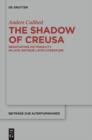 The Shadow of Creusa : Negotiating Fictionality in Late Antique Latin Literature - eBook