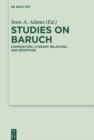 Studies on Baruch : Composition, Literary Relations, and Reception - eBook