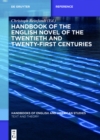 Handbook of the English Novel of the Twentieth and Twenty-First Centuries - eBook