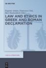 Law and Ethics in Greek and Roman Declamation - eBook