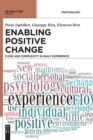 Enabling Positive Change : Flow and Complexity in Daily Experience - Book