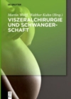 Viszeralchirurgie und Schwangerschaft - Book