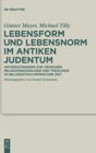 Lebensform und Lebensnorm im Antiken Judentum - Book
