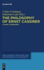 The Philosophy of Ernst Cassirer : A Novel Assessment - Book